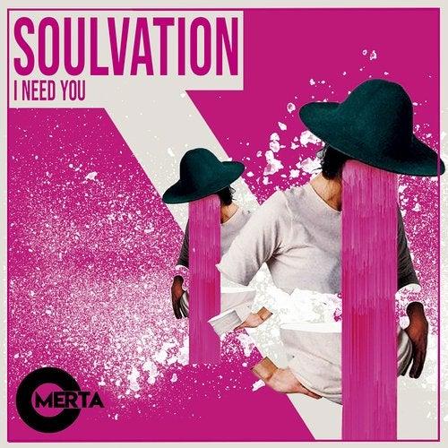 SOULVATION - I NEED YOU 